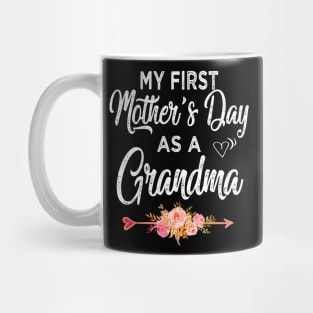 grandma my first mothers day as a grandma Mug